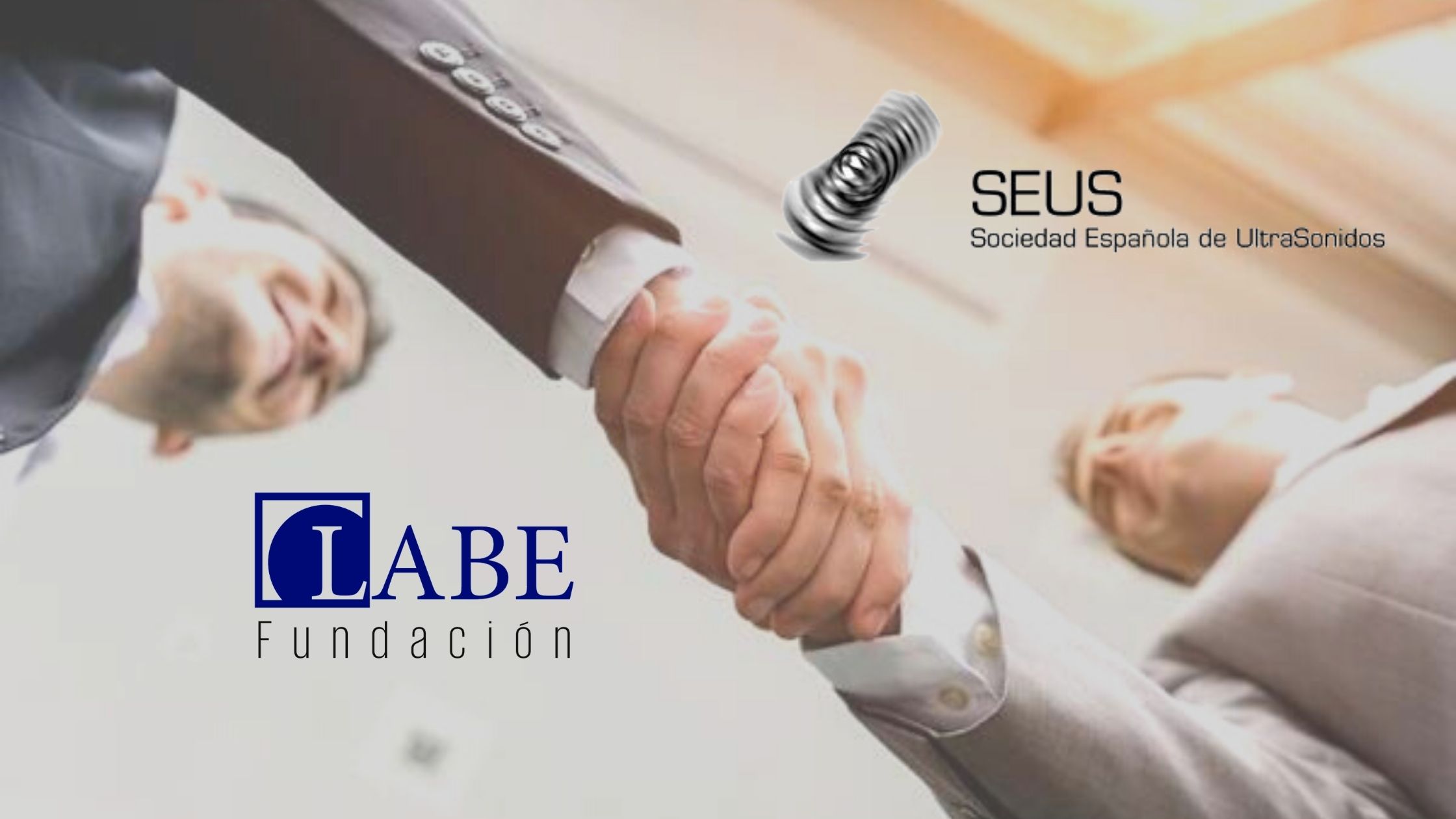 Fundación LABE da Servicio de Asesoría Jurídica a la Sociedad Española de Ultrasonidos (SEUS)